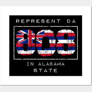 Rep Da 808 in Alabama State by Hawaii Nei All Day Posters and Art